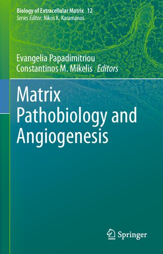 Matrix Pathobiology and Angiogenesis 2022