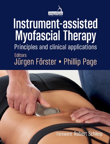Instrument-assisted Myofascial Therapy: Principles and Clinical Applications 2022