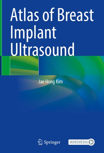 Atlas of Breast Implant Ultrasound 2022