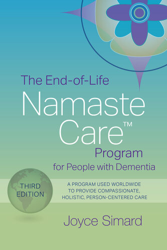 The End-Of-Life Namaste Care Program for People with Dementia 2022