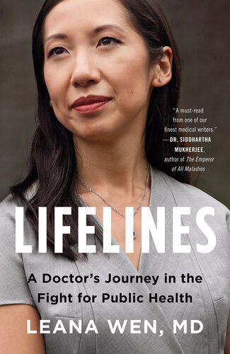 Lifelines: A Doctor's Journey in the Fight for Public Health 2021