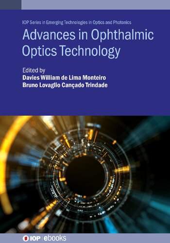 Advances in Ophthalmic Optics Technology 2022