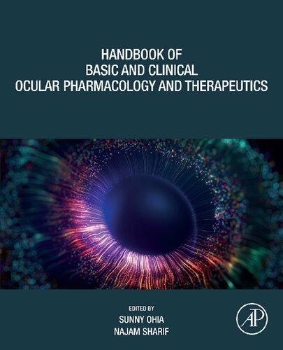 Handbook of Basic and Clinical Ocular Pharmacology and Therapeutics 2022