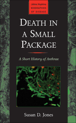 مرگ در یک بسته کوچک: تاریخچه کوتاه سیاه زخم