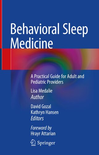 Behavioral Sleep Medicine: A Practical Guide for Adult and Pediatric Providers 2023