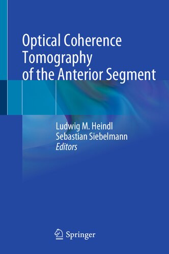 Optical Coherence Tomography of the Anterior Segment 2023