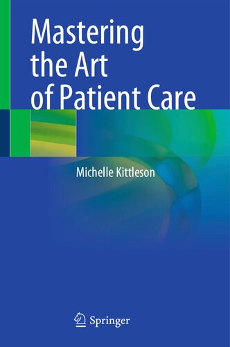 Mastering the Art of Patient Care 2023