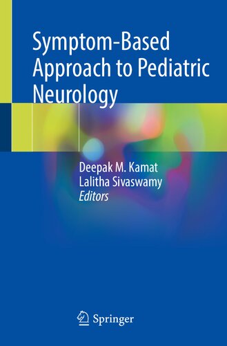 Symptom-Based Approach to Pediatric Neurology 2023