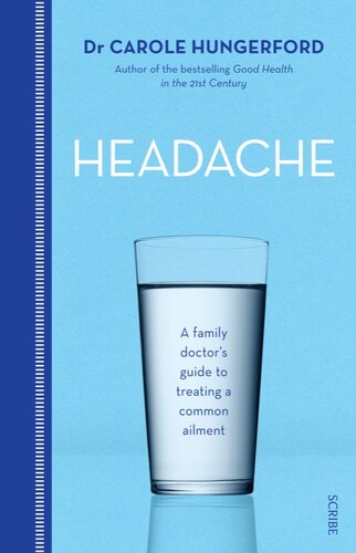 Headache: a family doctor’s guide to treating a common ailment 2014