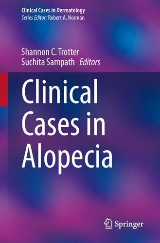 Clinical Cases in Alopecia 2023
