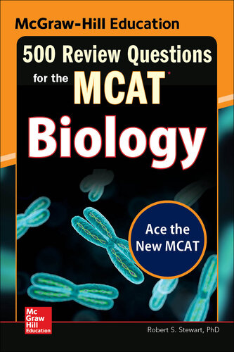 McGraw-Hill Education 500 Review Questions for the MCAT: Biology 2016