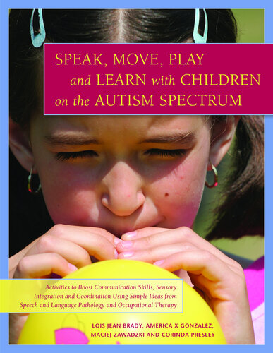 Speech in Action: Interactive Activities Combining Speech Language Pathology and Adaptive Physical Education 2011