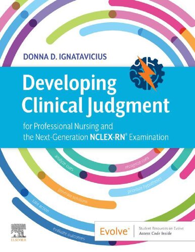 Developing Clinical Judgment for Professional Nursing and the Next-generation NCLEX-RN Examination 2020