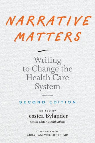 Narrative Matters: Writing to Change the Health Care System 2020