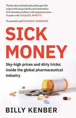 پول بیمار: حقیقت در مورد صنعت داروسازی جهانی
