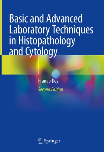 Basic and Advanced Laboratory Techniques in Histopathology and Cytology 2023