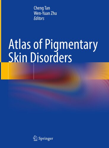 Atlas of Pigmentary Skin Disorders 2023