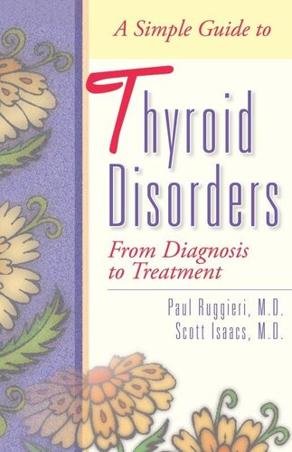 A Simple Guide to Thyroid Disorders: From Diagnosis to Treatment 2003