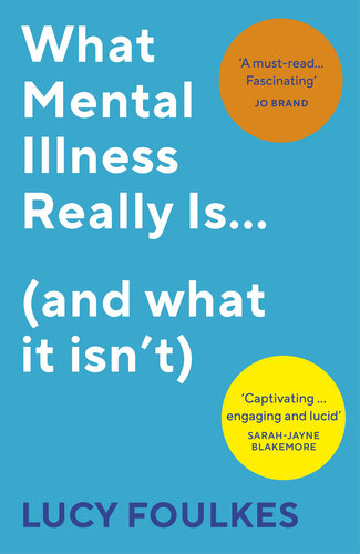 What Mental Illness Really Is... (and what it isn’t) 2022