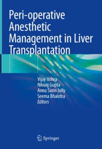 Peri-operative Anesthetic Management in Liver Transplantation 2023