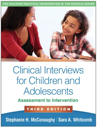 Clinical Interviews for Children and Adolescents: Assessment to Intervention 2021