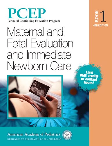 PCEP Book 1: Maternal and Fetal Evaluation and Immediate Newborn Care 2021