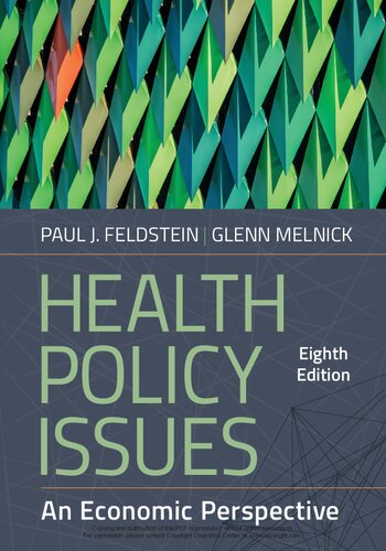 Health Policy Issues: An Economic Perspective, Eighth Edition 2023