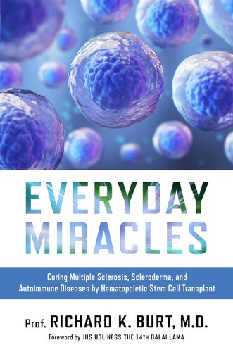 معجزات روزمره: درمان مولتیپل اسکلروزیس، اسکلرودرمی و بیماری های خود ایمنی با پیوند سلول های بنیادی خونساز