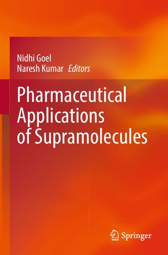 Pharmaceutical Applications of Supramolecules 2023