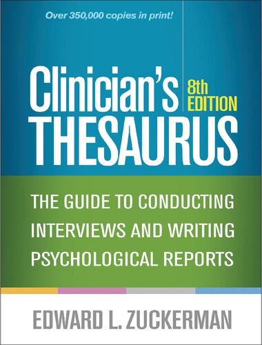 Clinician's Thesaurus: The Guide to Conducting Interviews and Writing Psychological Reports 2019