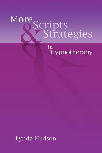More Scripts & Strategies in Hypnotherapy 2010