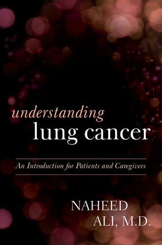 Understanding Lung Cancer: An Introduction for Patients and Caregivers 2014