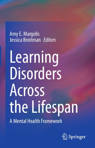 Learning Disorders Across the Lifespan: A Mental Health Framework 2023