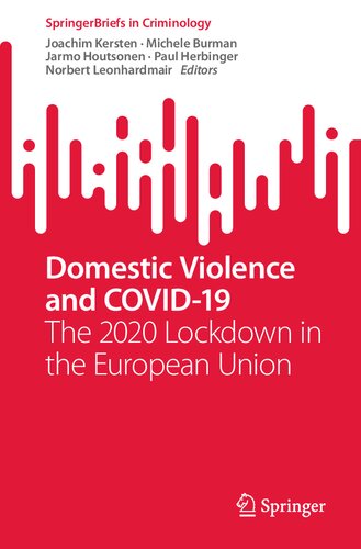 Domestic Violence and COVID-19: The 2020 Lockdown in the European Union 2023