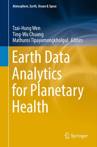 Earth Data Analytics for Planetary Health 2023