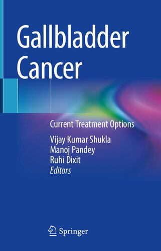 Gallbladder Cancer: Current Treatment Options 2023