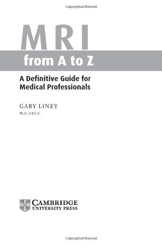 MRI from A to Z: A Definitive Guide for Medical Professionals 2005
