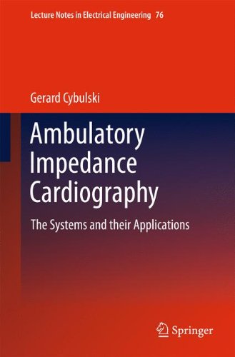 Ambulatory Impedance Cardiography: The Systems and their Applications 2011