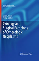 Cytology and Surgical Pathology of Gynecologic Neoplasms 2010