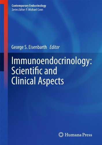 Immunoendocrinology: Scientific and Clinical Aspects 2010
