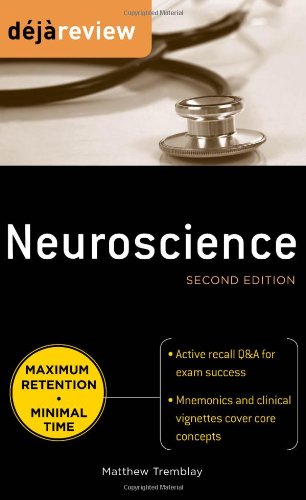 Deja Review Neuroscience, Second Edition 2010