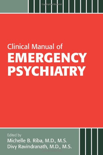 Clinical Manual of Emergency Psychiatry 2010