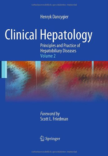 Clinical Hepatology: Principles and Practice of Hepatobiliary Diseases: Volume 2 2009