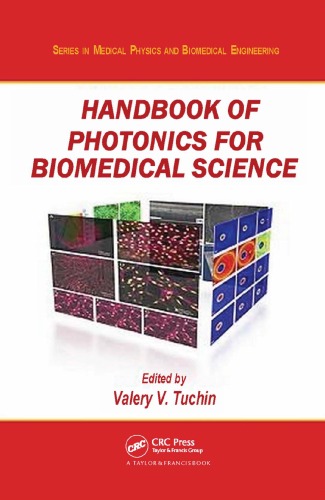 Handbook of Photonics for Biomedical Science 2010