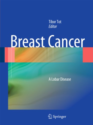 Breast Cancer: A Lobar Disease 2010