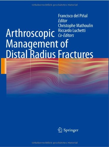 Arthroscopic Management of Distal Radius Fractures 2010