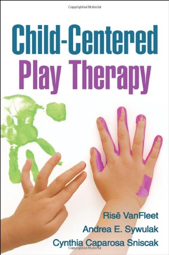 Child-Centered Play Therapy 2010