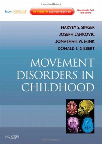Movement Disorders in Childhood 2010