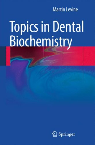 Topics in Dental Biochemistry 2011