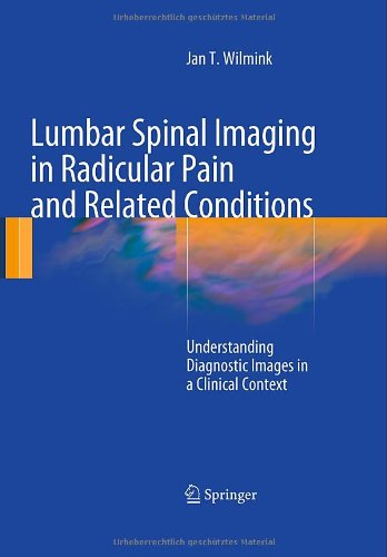 تصویربرداری از ستون فقرات کمری در درد رادیکولار و شرایط مرتبط: درک تصویربرداری تشخیصی در زمینه بالینی